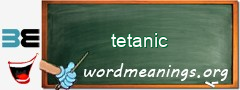 WordMeaning blackboard for tetanic